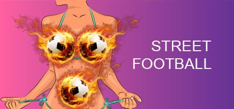 街头足球/Street Football-游戏网